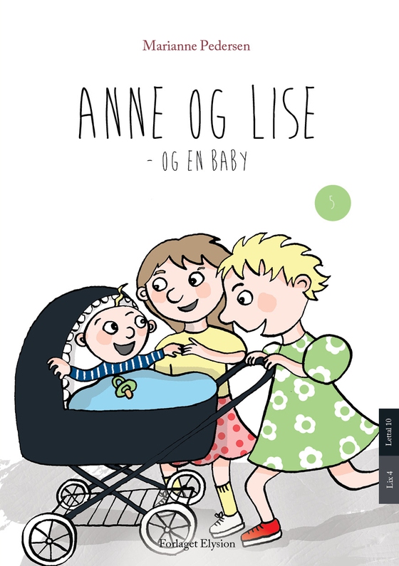 Anne og Lise og en baby (e-bog) af Marianne  Pedersen