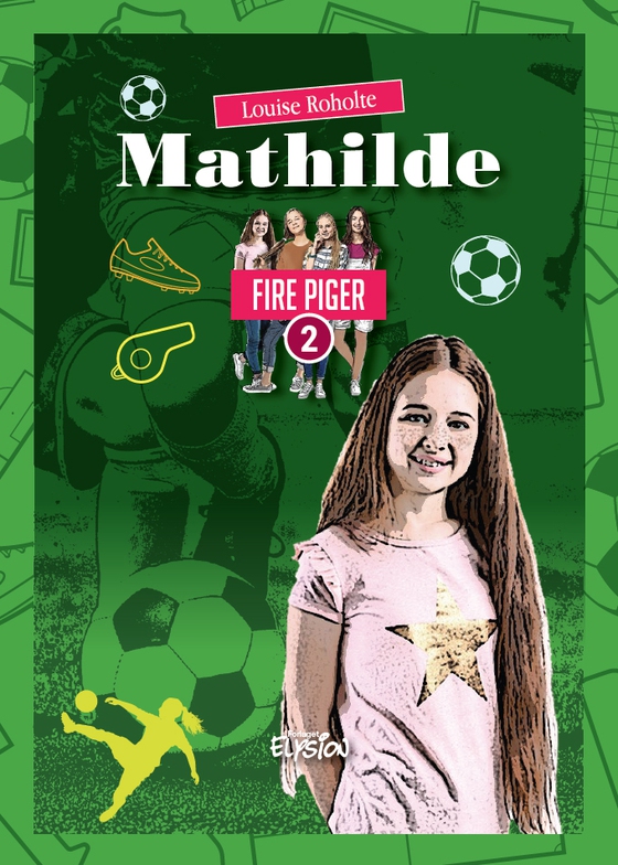 Mathilde (e-bog) af Louise Roholte