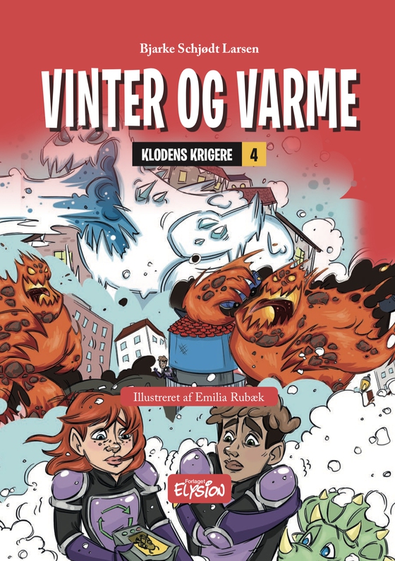 Vinter og varme (e-bog) af Bjarke Schjødt Larsen