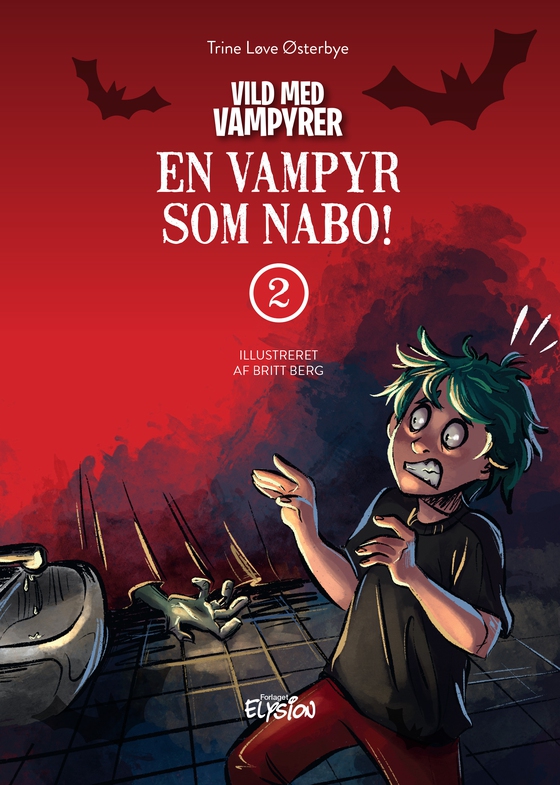 En Vampyr som nabo (e-bog) af Trine Løve Østerbye