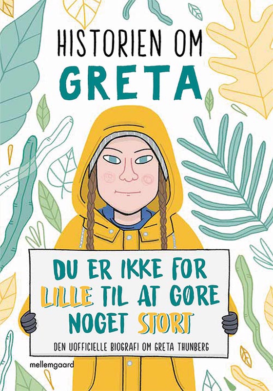 Historien om Greta  - Du er ikke for lille til at gøre noget stort (e-bog) af Valentina Camerini