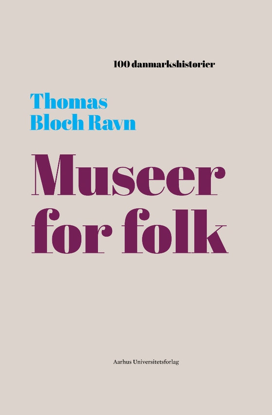 Museer for folk - 1909 (lydbog) af Thomas Bloch Ravn