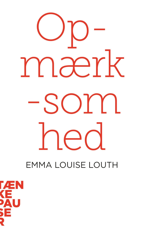 Opmærksomhed (lydbog) af Emma Louise Louth