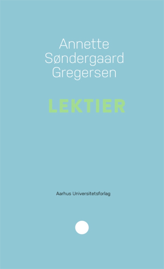 Lektier (e-bog) af Annette Søndergaard Gregersen