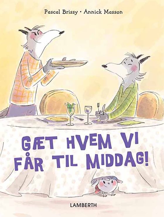 Gæt hvem vi får til middag!