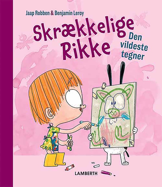 Skrækkelige Rikke - Den vildeste tegner (e-bog) af Jaap Robben