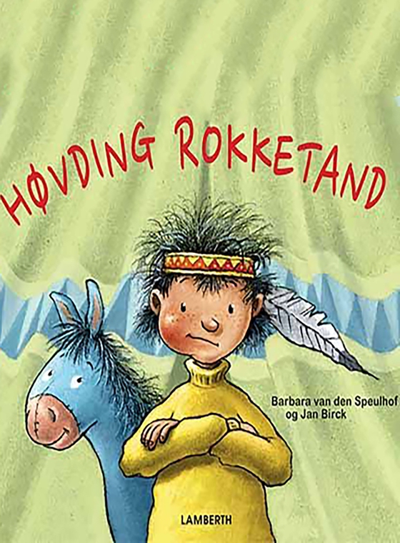 Høvding Rokketand (e-bog) af Barbara van den Speulhof