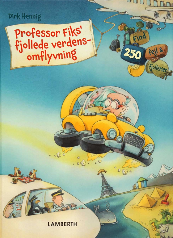 Professor Fiks' fjollede verdensomflyvning