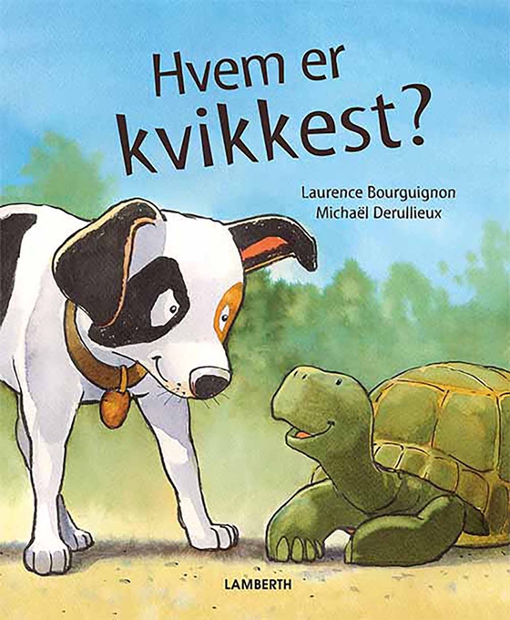 Hvem er kvikkest? (lydbog) af Laurence Bourguignon