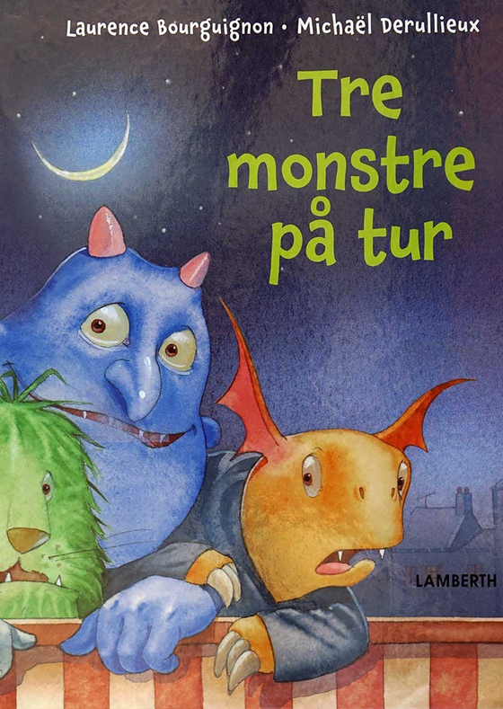 Tre monstre på tur