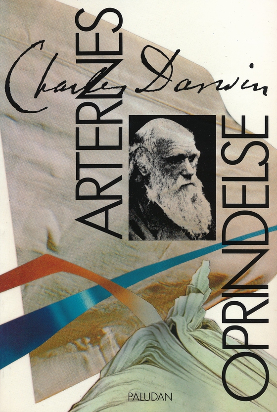 Arternes Oprindelse  - Charles Darvin I orginal oversættelse på Dansk (e-bog) af Charles Darwin