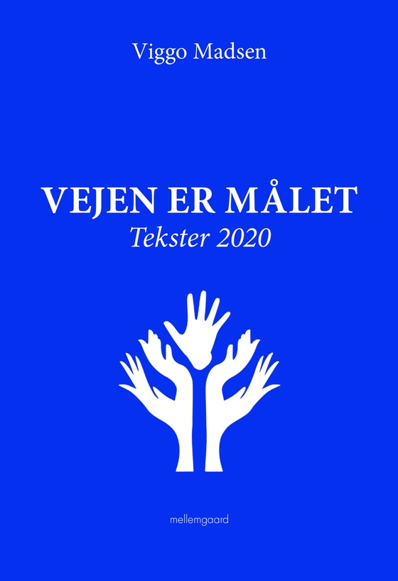 Vejen er målet. Tekster 2020