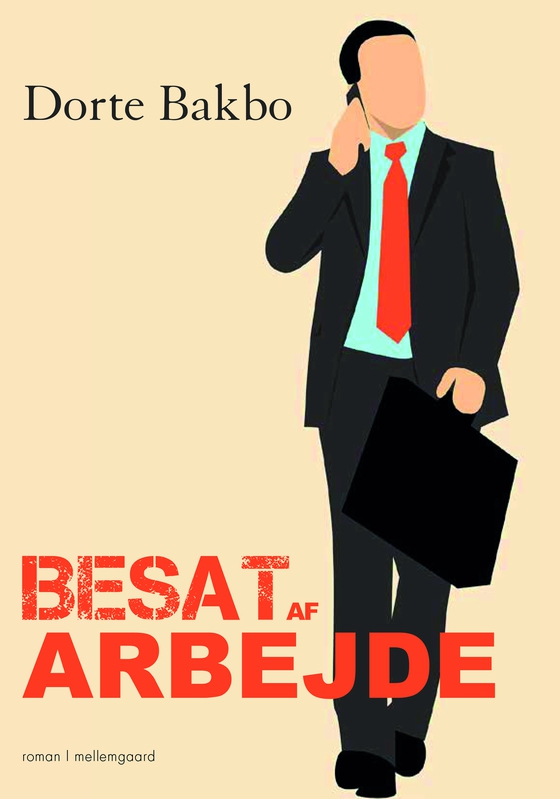 Besat af arbejde (e-bog) af Dorte Bakbo
