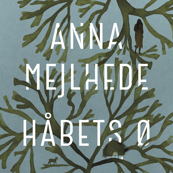 Håbets ø (lydbog) af Anna Mejlhede