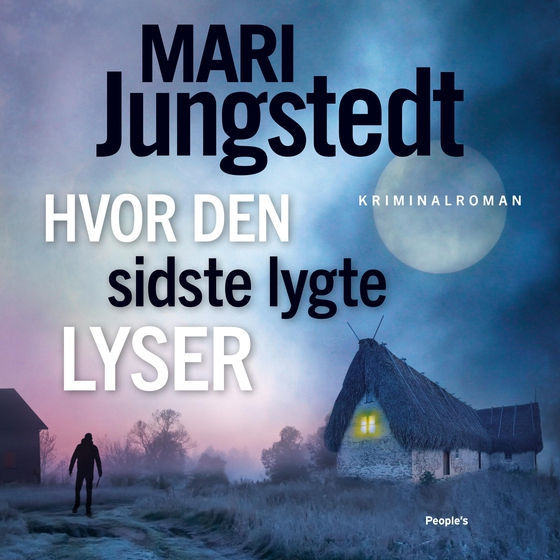 Hvor den sidste lygte lyser (lydbog) af Mari Jungstedt