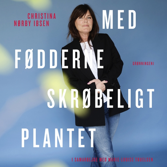 Med fødderne skrøbeligt plantet - rejs dig efter skilsmissen (lydbog) af Christina Nørby Ibsen