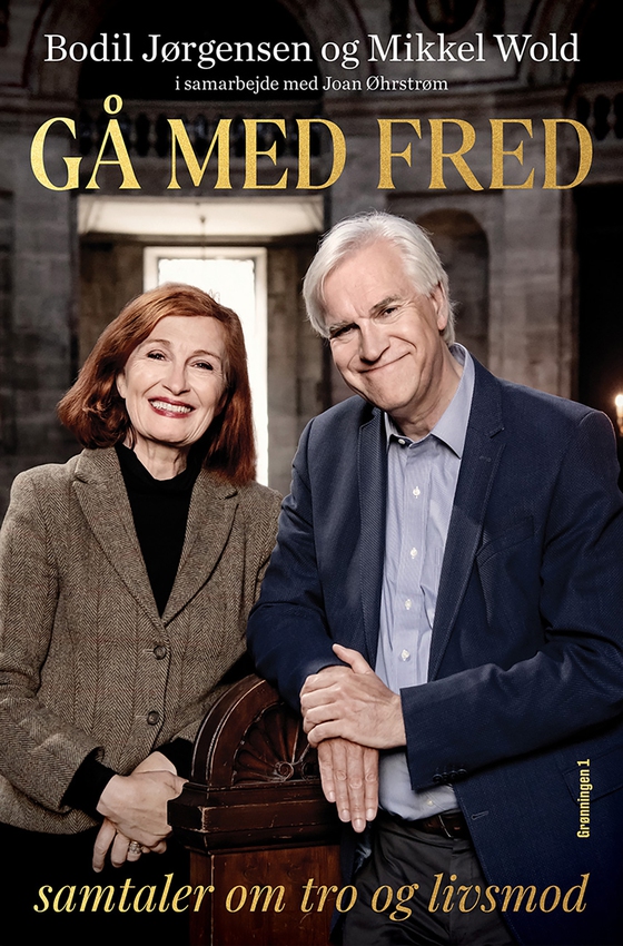 Gå med fred - samtaler om tro og livsmod (e-bog) af Bodil Jørgensen