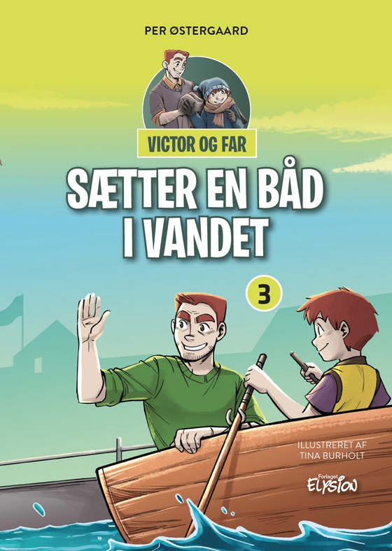 Victor og far sætter en båd i vandet