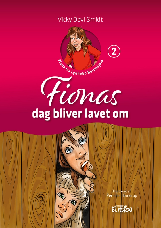 Fionas dag bliver lavet om (e-bog) af Vicky Devi Smidt