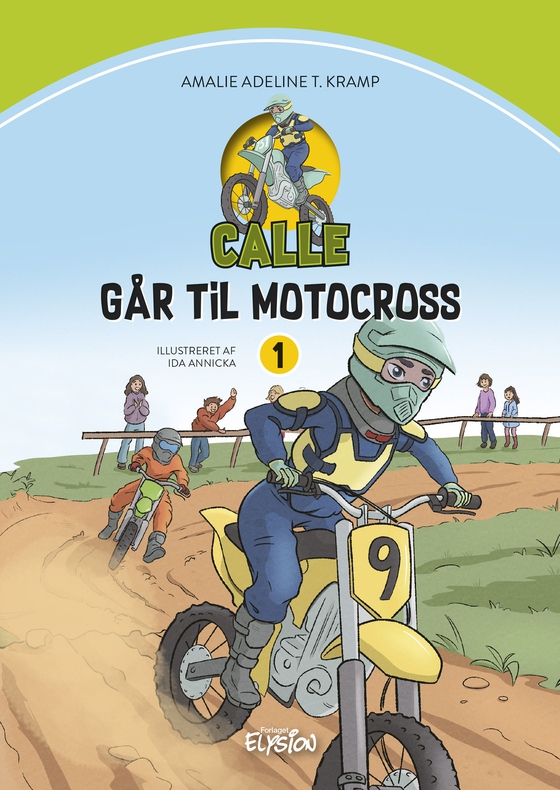 Calle går til motocross (e-bog) af Amalie Adeline T. Kramp