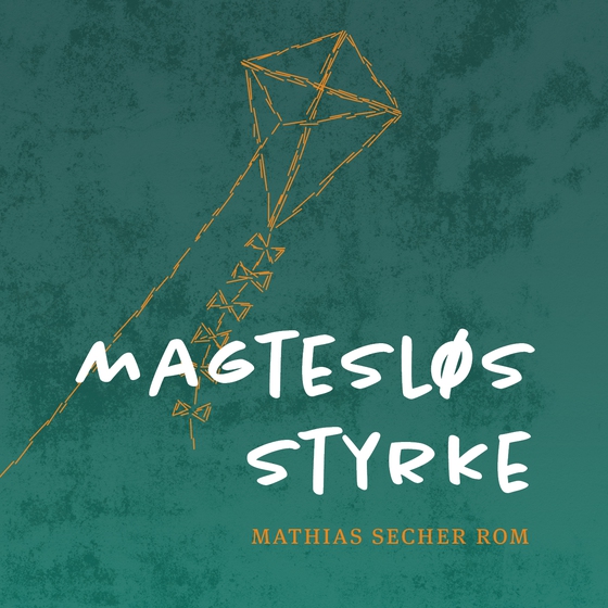 Magtesløs styrke