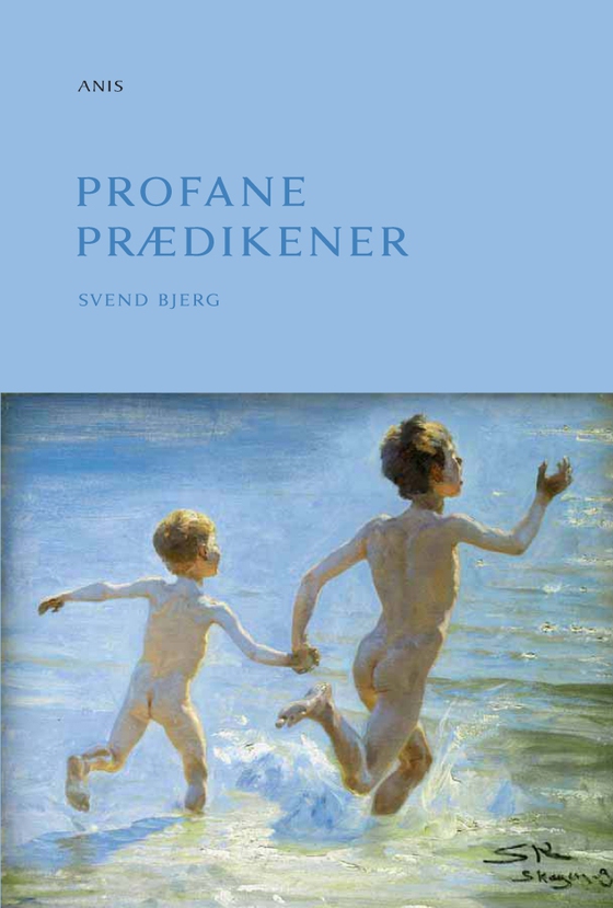 Profane prædikener (e-bog) af Svend Bjerg