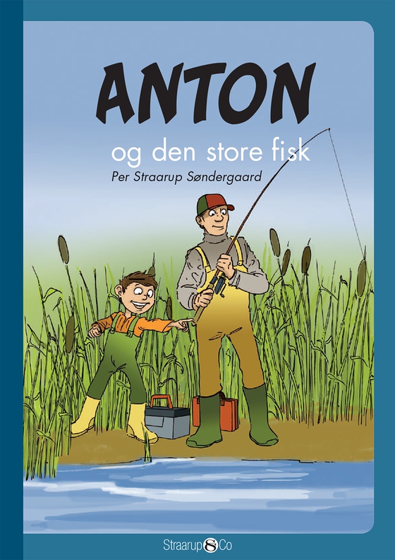 Anton og den store fisk (e-bog) af Per Straarup Søndergaard