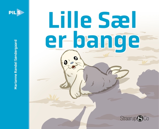 Lille Sæl er bange (e-bog) af Marianne Randel Søndergaard