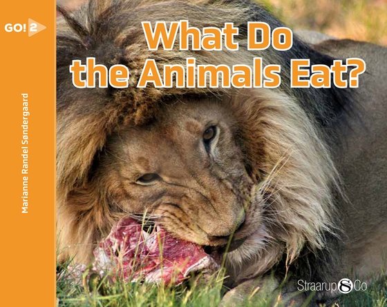 What Do the Animals Eat 