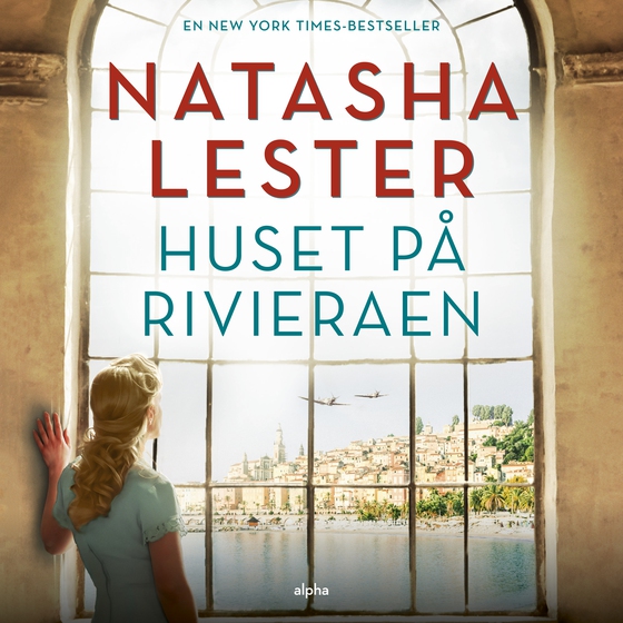 Huset på Rivieraen (lydbog) af Natasha Lester
