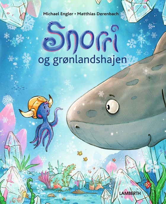 Snorri og grønlandshajen (e-bog) af Michael Engler