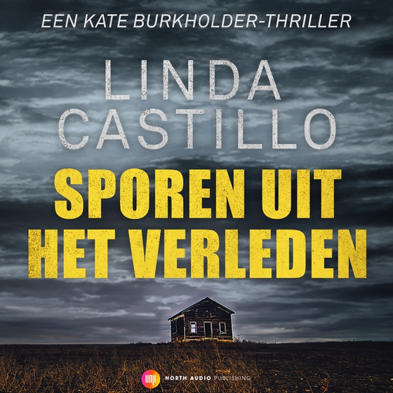 Sporen uit het verleden - Een Kate Burkholder-thriller (lydbog) af Linda Castillo