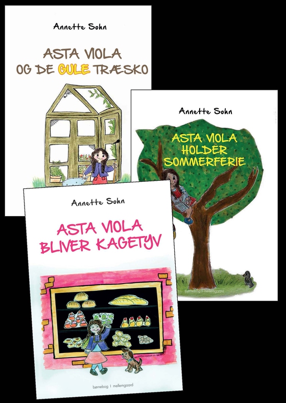 Asta Viola og de gule træsko - Asta Viola holder sommerferie - Asta Viola bliver kagetyv