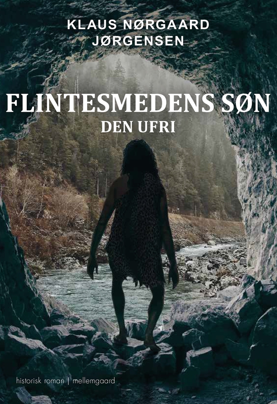 Flintesmedens søn - Den ufri