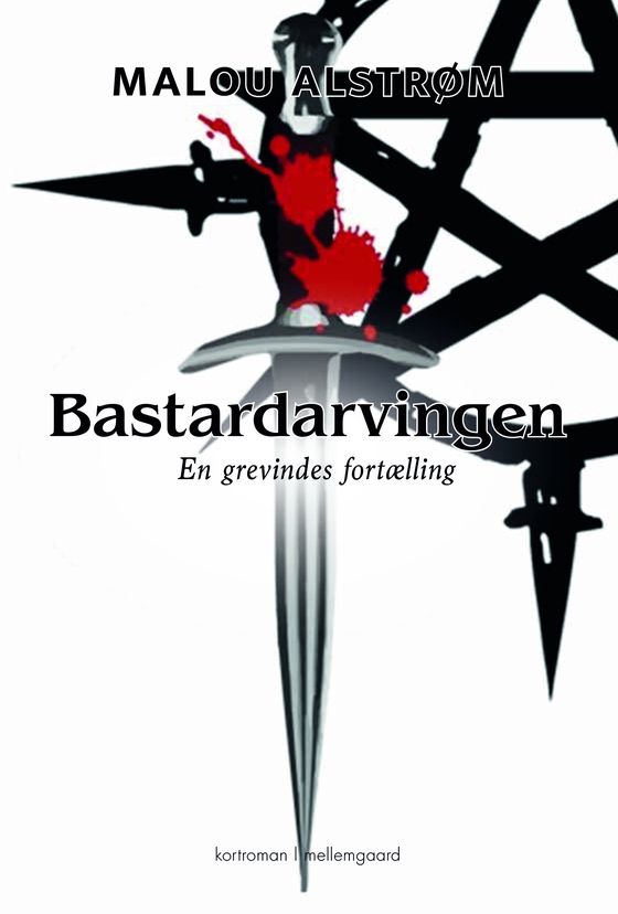 Bastardarvingen - En grevindes fortælling (lydbog) af Malou Alstrøm