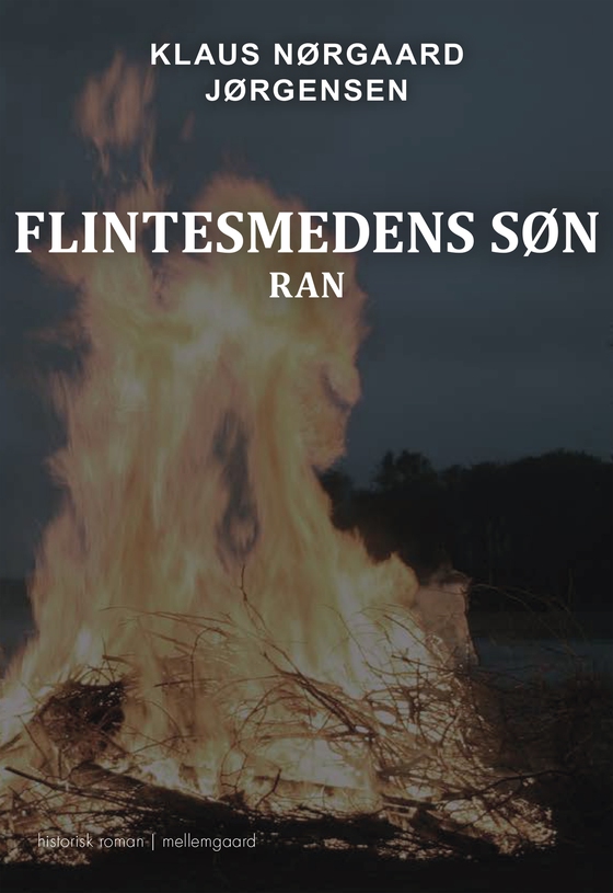 Flintesmedens søn - Ran (e-bog) af Klaus Nørgaard  Jørgensen