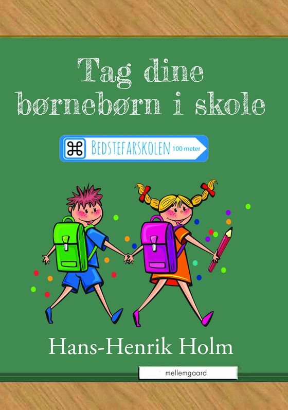 Tag dine børnebørn med i skole