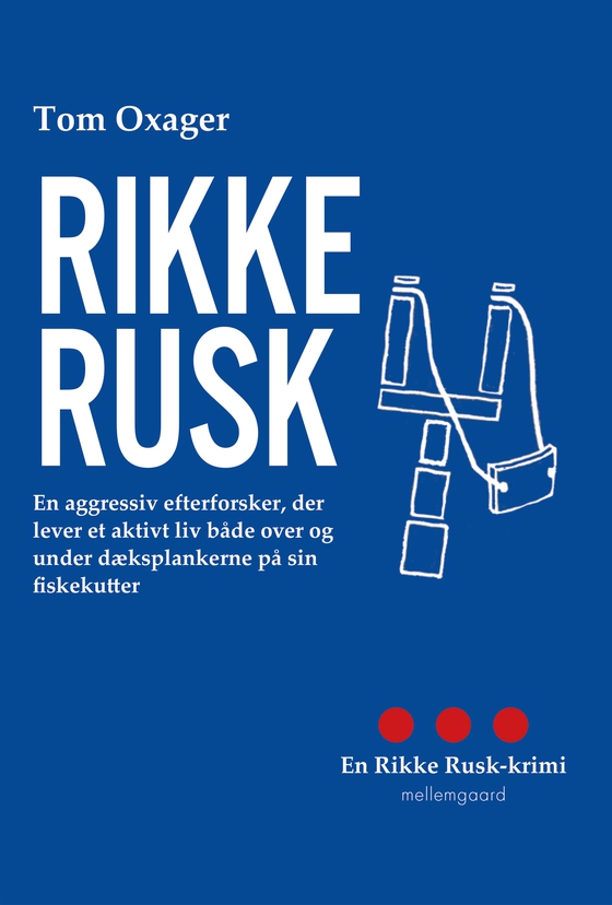 Rikke Rusk (lydbog) af Tom Oxager