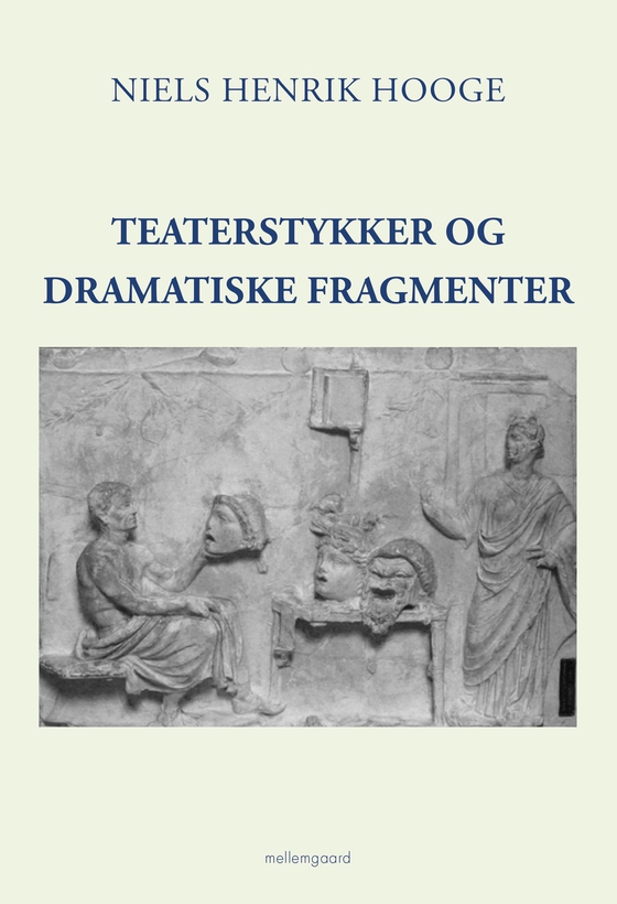 Teaterstykker og dramatiske fragmenter (e-bog) af Niels Henrik Hooge