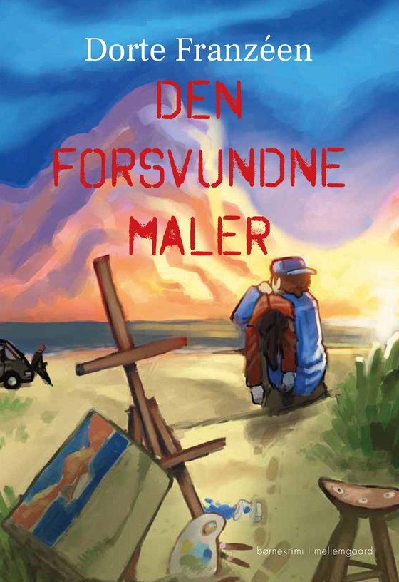 Den forsvundne maler (e-bog) af Dorte Franzéen