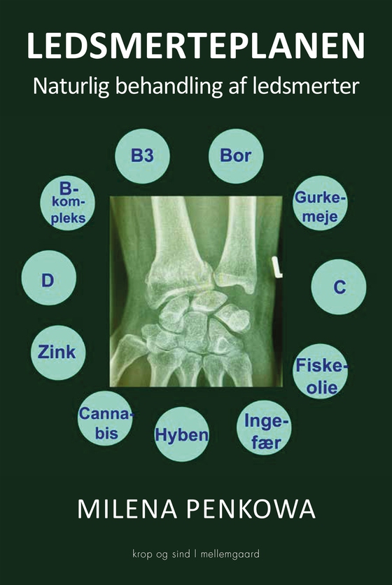 Ledsmerteplanen - Naturlig behandling af ledsmerter (e-bog) af Milena  Penkowa