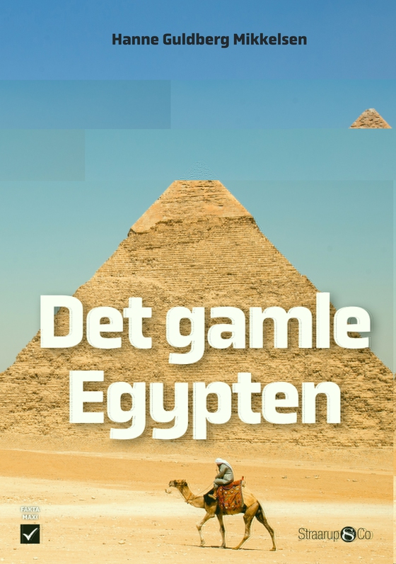 Det gamle Egypten (e-bog) af Hanne Guldberg Mikkelsen