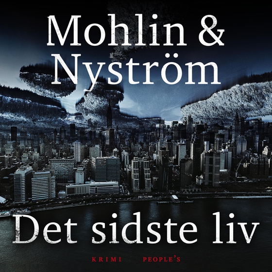 Det sidste liv (lydbog) af Peter Mohlin