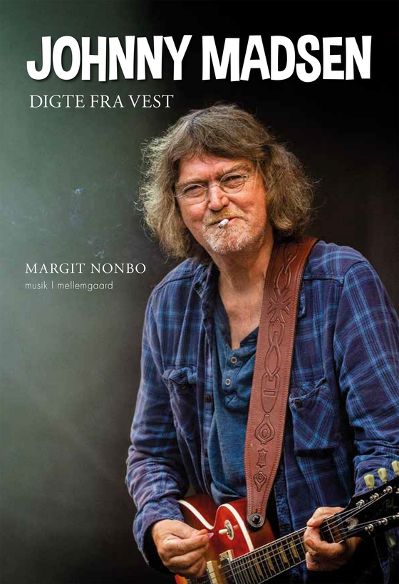 JOHNNY MADSEN - Digte fra vest (e-bog) af Margit Nonboe
