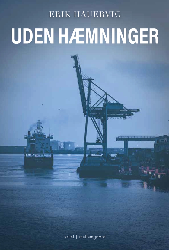 Uden hæmninger (e-bog) af Erik Hauervig