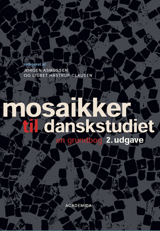 Mosaikker til danskstudiet - - en grundbog (e-bog) af Jørgen Asmussen