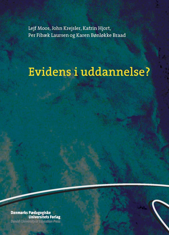 Evidens i uddannelse?