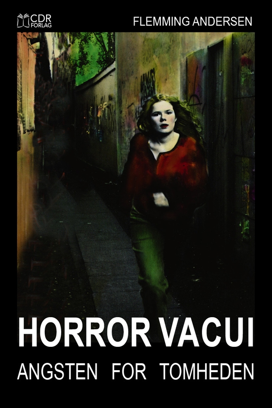 HORROR VACUI - Angsten for tomheden (e-bog) af Flemming Andersen