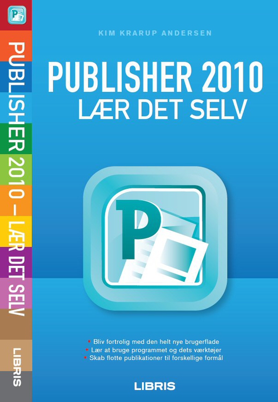 Publisher 2010 - lær det selv (e-bog) af Kim Krarup Andersen