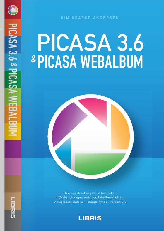 Picasa 3.6 og Picasa Webalbum (e-bog) af Kim Krarup Andersen